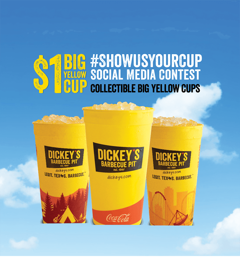 Dickey’s Barbecue Pit offers 1 Big Yellow Cup for a limited time