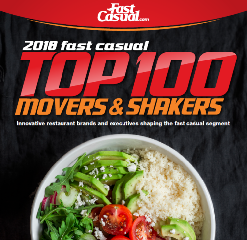 #7 2018 Fast Casual Top 100 Movers and Shakers 